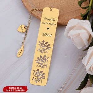 Enjoy The Next Chapter Personalized Metal Bookmark