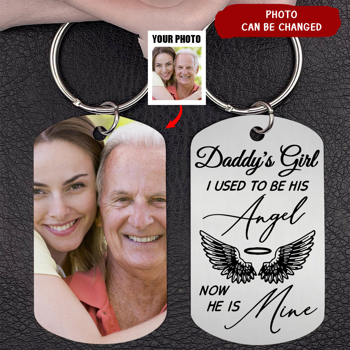 I Have An Angel In Memory of Dad Personalized Memorial Keychain