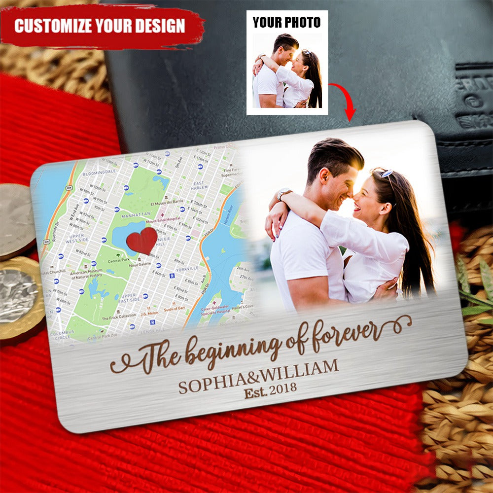 Custom Photo The Beginning Of Forever - Couple Personalized Custom Wallet Card