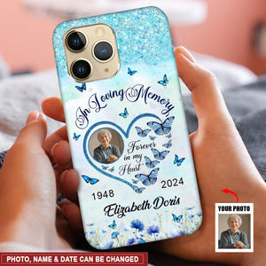 In Loving Memorial Forever In My Heart Upload Photo Personalized Phone Case