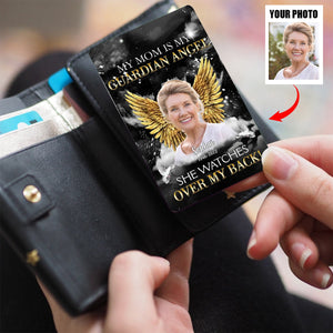 My MOM Is My Guardian Angel - Personalized Memorial Aluminum Wallet Card