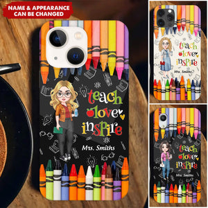 Teach Love Inspire Cute Pretty Doll Teacher Personalized Phone case