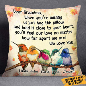 Dear Grandma, when you're missing us just hug this pillow Personalized Canvas Pillowcase