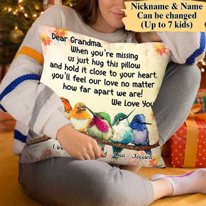 Dear Grandma, when you're missing us just hug this pillow Personalized Canvas Pillowcase