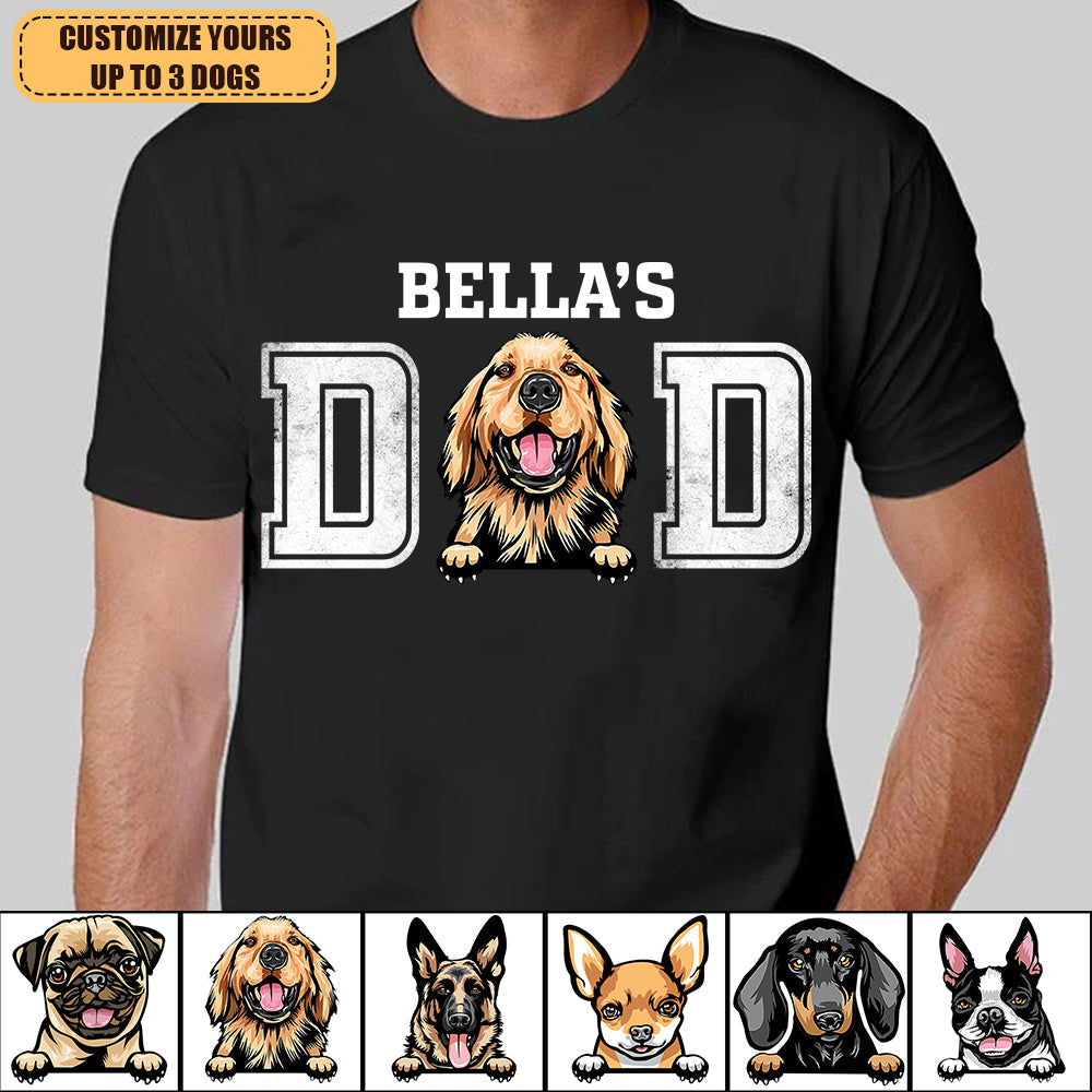 Dog Dad Personalized Shirt, Personalized Father's Day Gift for Dog Lovers, Dog Dad, Dog Mom -