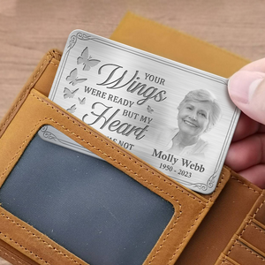 Custom Photo I Am Always With You - Memorial Personalized Custom Aluminum Wallet Card - Sympathy Gift