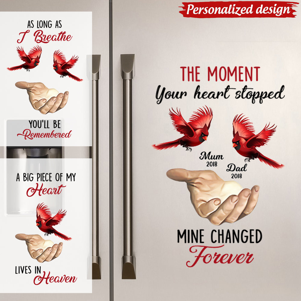 Memorial Cardinal The Moment Your Heart Stopped, Mine Changed Forever Personalized Sticker