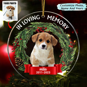 Custom Photo In Loving Memory Dog Cat - Pet Memorial Gift-Personalized Circle Acrylic Ornament