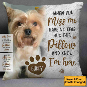 Custom Photo Just Hug This Pillow And Feel Me Here - Memorial Personalized Custom Pillow