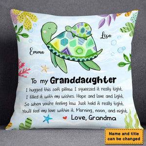 Personalized Gift For Granddaughter Turtle Hug This Pillow case